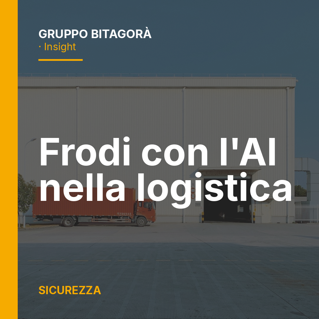 Frodi con l'AI nella logistica: dirottamento vettori, documenti falsificati, voce clonata