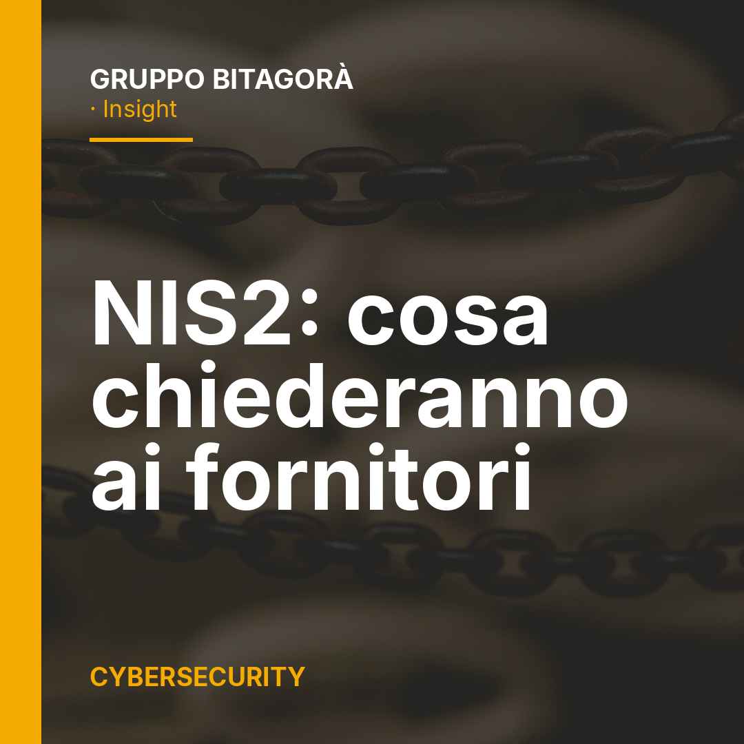 NIS2 e fornitori: cosa chiederanno i clienti soggetti alla direttiva alle PMI fornitrici
